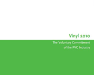 The Voluntary Commitment of the PVC Industry